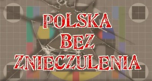 Polska bez znieczulenia