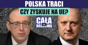 Polska traci czy zyskuje na UE