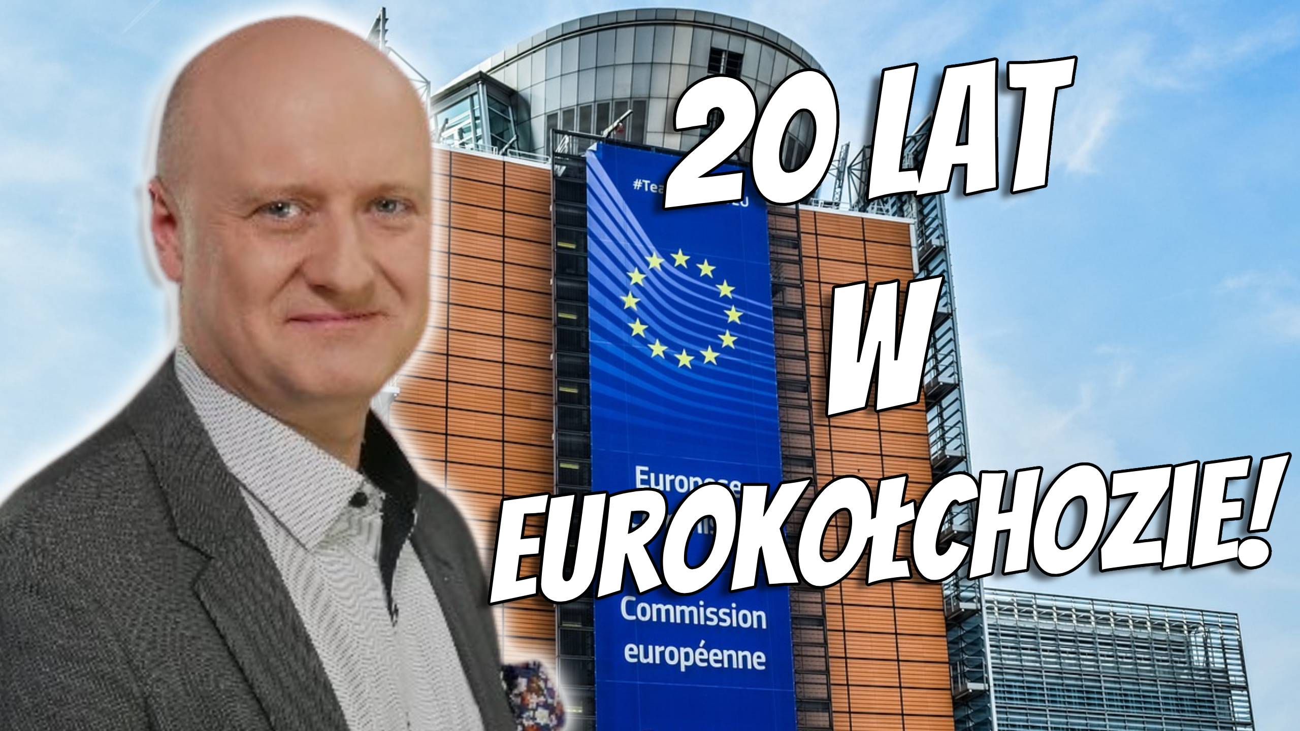 Read more about the article 20 lat w Eurokołchozie